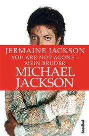Buchcover zu "You are not alone - Mein Bruder Michael Jackson".